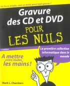 Couverture du livre « Gravure Des Cd Et Dvd » de Mark L. Chambers aux éditions First Interactive