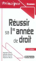 Couverture du livre « Reussir sa 1ere annee de droit edition 2006/2007 » de Raphael Contini aux éditions Studyrama