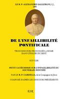 Couverture du livre « De l'infaillibilité pontificale » de Alexandre Gallerani aux éditions Saint-remi