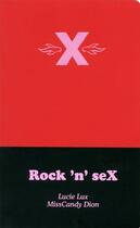 Couverture du livre « Rock'n sex » de Lucie Lux aux éditions Tana