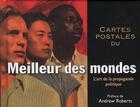 Couverture du livre « Cartes postales du meilleur des mondes ; l'art de la propagande politique » de  aux éditions Les Quatre Chemins