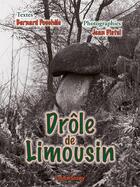 Couverture du livre « Drôle de Limousin » de Bernard Pouchèle et Jean Distel aux éditions Lucien Souny