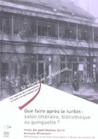 Couverture du livre « Que faire apres le turbin: salon litteraire, bibliotheque ou gunguettte? » de  aux éditions Somogy