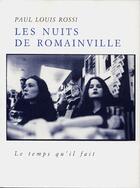 Couverture du livre « Les nuits de romainville » de Paul Louis Rossi aux éditions Le Temps Qu'il Fait