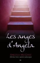 Couverture du livre « Les anges d'Angela » de Angela Mcghee aux éditions Editions Ada