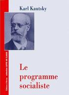 Couverture du livre « Le programme socialiste » de Kautsky/Remy aux éditions Les Bons Caracteres