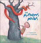 Couverture du livre « Les pythons poilus » de Isabelle Stock aux éditions Bilboquet