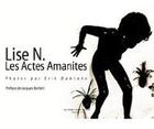 Couverture du livre « Les actes amanites » de Lise N. aux éditions Calepin Jaune