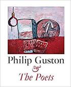 Couverture du livre « Philip guston & the poets » de Guston Philip aux éditions Hauser And Wirth