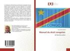 Couverture du livre « Manuel du droit congolais - de marches publics » de Lisanga Mandefu S. aux éditions Editions Universitaires Europeennes