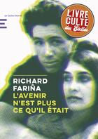 Couverture du livre « L'avenir n'est plus ce qu'il était » de Richard Farina aux éditions Castor Astral