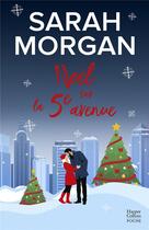 Couverture du livre « Noël sur la 5e avenue » de Sarah Morgan aux éditions Harpercollins