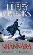 Couverture du livre « BEARERS OF THE BLACK STAFF - LEGENDS OF SHANNARA VOL 1 » de Terry Brooks aux éditions Orbit