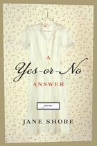 Couverture du livre « A Yes-or-No Answer » de Shore Jane aux éditions Houghton Mifflin Harcourt