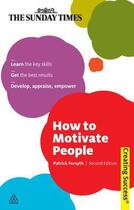 Couverture du livre « How to Motivate People » de Patrick Forsyth aux éditions Kogan Page Digital