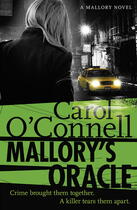 Couverture du livre « MALLORY''S ORACLE » de Carol O'Connell aux éditions Headline