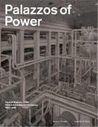 Couverture du livre « Palazzos of power » de  aux éditions Princeton Architectural