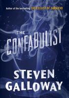 Couverture du livre « The Confabulist » de Galloway Steven aux éditions Atlantic Books