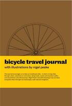 Couverture du livre « Bicycle travel journal » de Nigel Peake aux éditions Laurence King