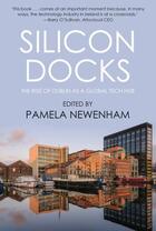 Couverture du livre « Silicon Docks » de Connolly Philip aux éditions Liberties Press