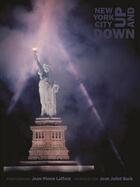Couverture du livre « New York City ; up and down » de Jean-Pierre Laffont aux éditions Glitterati London