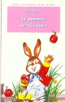 Couverture du livre « Le pommier de jojo lapin » de Enid Blyton aux éditions Le Livre De Poche Jeunesse