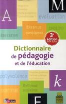 Couverture du livre « Dictionnaire de pédagogie et de l'éducation (3e édition) » de Arenilla/Rolland aux éditions Bordas