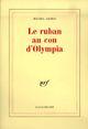 Couverture du livre « Le ruban au cou d'olympia » de Michel Leiris aux éditions Gallimard (patrimoine Numerise)