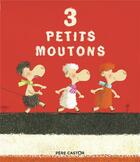 Couverture du livre « Trois petits moutons » de Agnes Cathala aux éditions Pere Castor