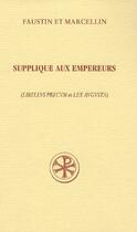 Couverture du livre « Supplique aux empereurs » de Faustin aux éditions Cerf