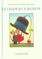 Couverture du livre « Monsieur monsieur chapeau a secrets (le) » de Ponti Claude aux éditions Ecole Des Loisirs