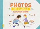 Couverture du livre « Photos de classe et souvenirs d'école » de Marie Bretin aux éditions Fleurus
