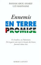 Couverture du livre « Ennemis en terre promise » de Mahnaimi/Abou-Sharif aux éditions Robert Laffont