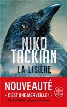 Couverture du livre « La lisière » de Niko Tackian aux éditions Le Livre De Poche