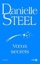 Couverture du livre « Voeux secrets » de Danielle Steel aux éditions Presses De La Cite