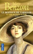 Couverture du livre « Le boiteux de varsovie - tome 4 le rubis de jeanne la folle » de Juliette Benzoni aux éditions Pocket