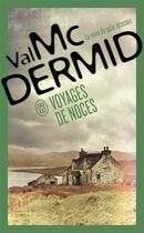 Couverture du livre « Voyages de noces » de Val McDermid aux éditions J'ai Lu