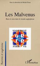 Couverture du livre « Les malvenus : Race et sexe dans le monde anglophone » de Michel Prum aux éditions Editions L'harmattan