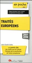 Couverture du livre « Traités européens (édition 2017/2018) » de Jean-Claude Zarka aux éditions Gualino