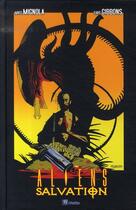 Couverture du livre « Aliens : salvation » de Mike Mignola et Dave Gibbons aux éditions Wetta Worldwide