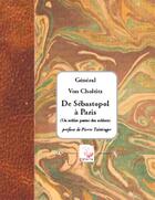 Couverture du livre « De Sebastopol A Paris » de Dietr. Von Choltitz aux éditions Deterna