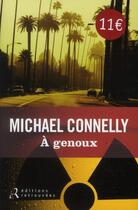 Couverture du livre « À genoux » de Michael Connelly aux éditions Les Editions Retrouvees