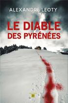 Couverture du livre « Le diable des Pyrénées » de Alexandre Leoty aux éditions T.d.o