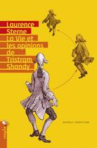 Couverture du livre « La vie et les opinions de Tristram Shandy » de Laurence Sterne aux éditions Tristram