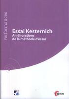 Couverture du livre « Essai Kesternich ; améliorations de la méthode d'essai » de Eric Usmial aux éditions Cetim