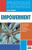 Couverture du livre « Empowerment ; autonomie et bien commun pour une entreprise performante et humaine » de Patrick Storhaye aux éditions Ems