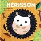 Couverture du livre « Herisson » de Collet Geraldine/Cos aux éditions Sarbacane