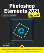 Couverture du livre « Photoshop elements pour les nuls (édition 2021) » de Barbara Obermeier et Ted Padova aux éditions First Interactive