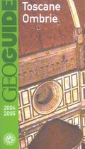 Couverture du livre « Toscane, Ombrie (édition 2004/2005) » de Le Bris/Breuiller aux éditions Gallimard-loisirs