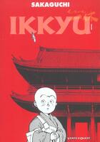 Couverture du livre « Ikkyu t.1 » de Hisashi Sakaguchi aux éditions Vents D'ouest